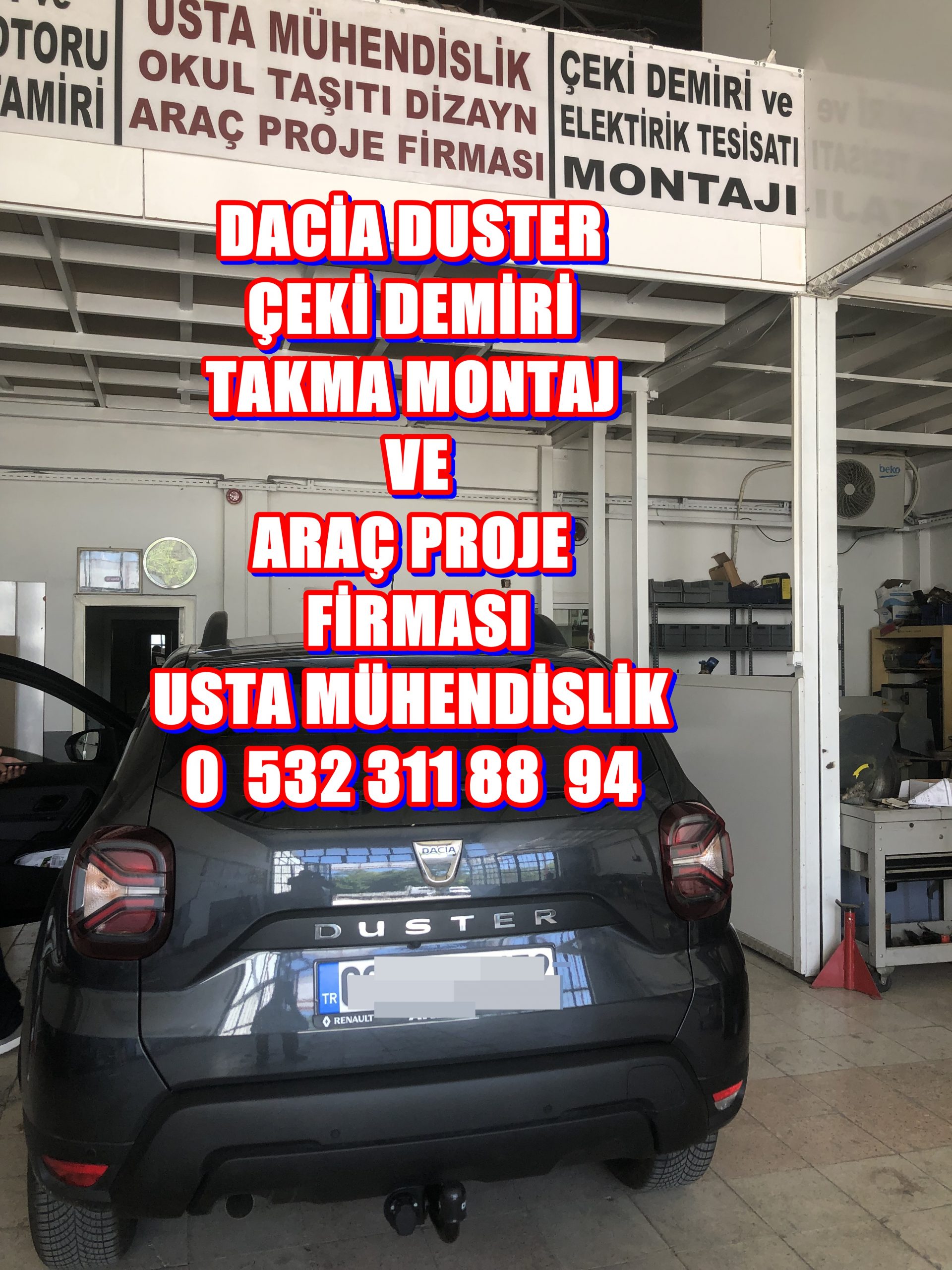 DACİA DUSTER ARAÇLARA ÇEKİ DEMİRİ TAKMA MONTAJI VE ARAÇ PROJE FİRMASI USTA MÜHENDİSLİK ANKARA 05323118894