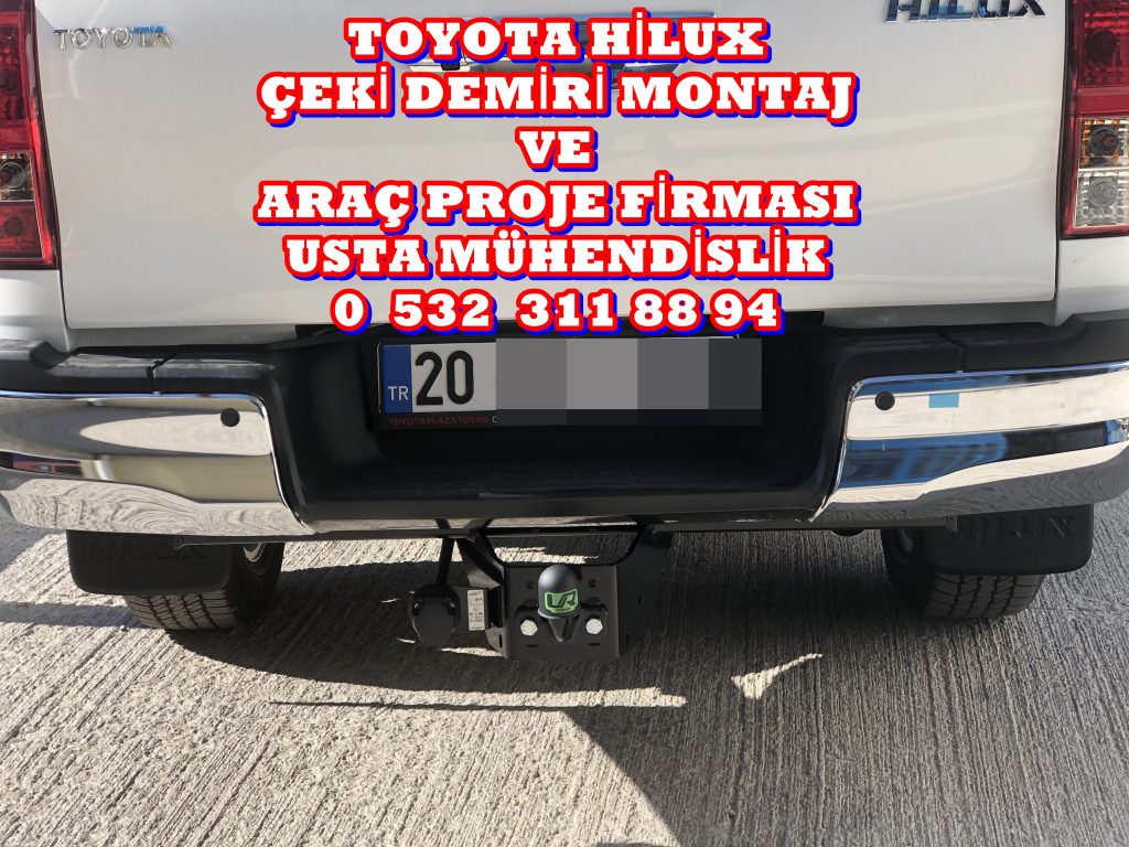 HILUX TOYOTA KAMYONET ÇEKİ DEMİRİ TAKMA BAGLAMA MONTAJI VE ARAÇ PROJE FİRMASI USTA MÜHENDİSLİK ANKARA 05323118894