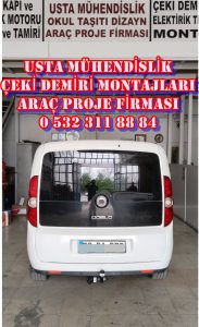 fıat doblo kamyonet araçlara çeki demiri ankara çeki demiri takma montajı fiayatı maliyeti araç projesi ankara firması usta mühendislik 05323118894