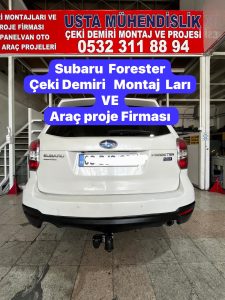 subaru-forester-Ceki-demiri-Ankara-ceki-demir-takma-baglama-montaji-ankara- USTA MÜHENDİSLİK 05323118894